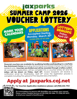 JaxParks-Summer-Camp-2023_-Voucher-Lottery-(002).jpg JaxParks-Summer-Camp-2024-VOUCHER-FLYER-reopen.jpg