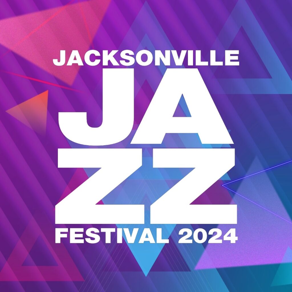 Jacksonville Jazz Festival 2024 Lineup Times Crin Gwendolen