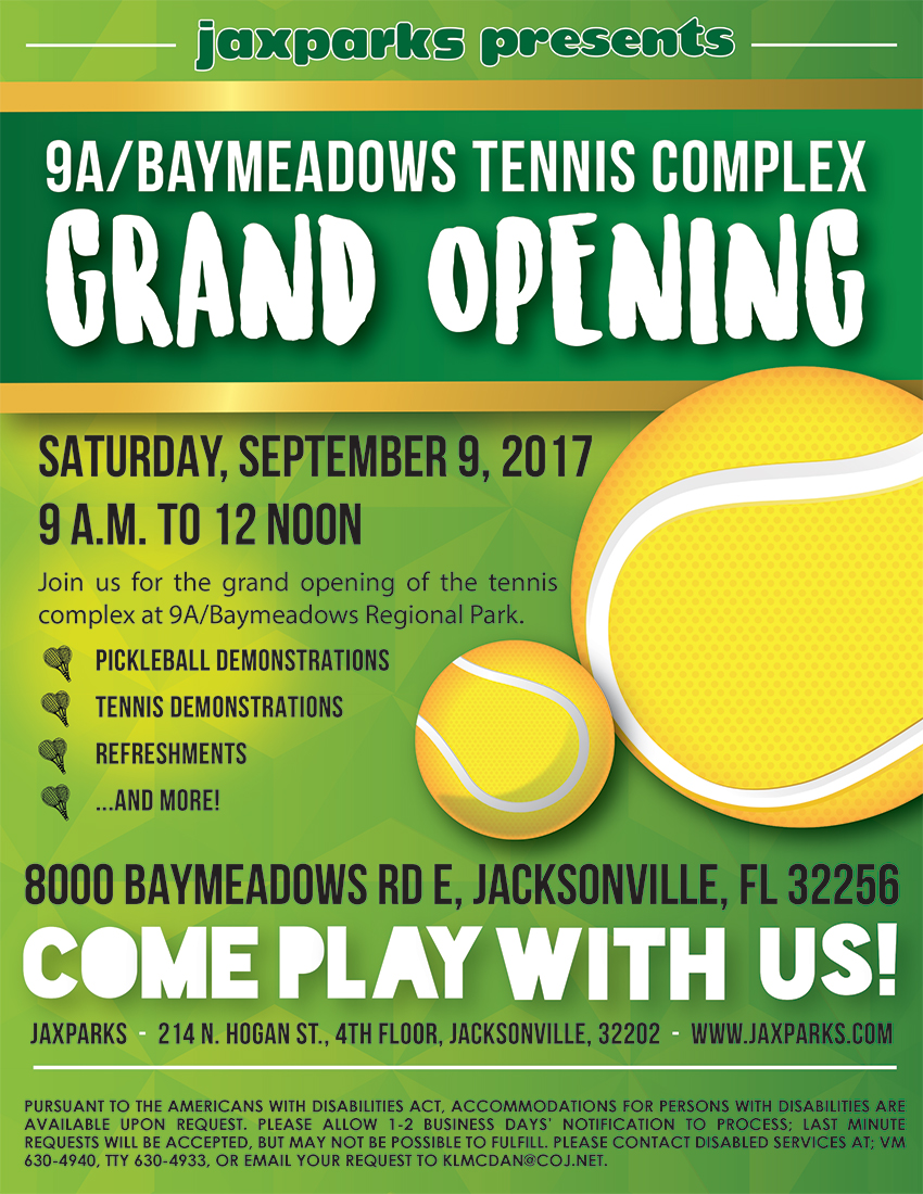 9A Baymeadows Tennis Complex Grand Opening Flyer