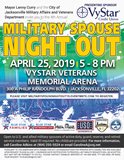 The 4th Annual Military Spouse Night Out presented by VyStar Credit Union will be on Thursday, April 25th, 2019 at the VyStar Veterans Memorial Arena. 