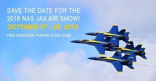 Save the date for the NAS Jacksonville Air Show on Saturday, October 27th through Sunday, October 28th.