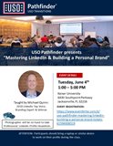 USO Pathfinder - Jacksonville will host a “Mastering LinkedIn & Building a Personal Brand